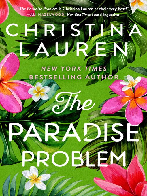 Title details for The Paradise Problem by Christina Lauren - Available